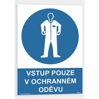 Samolepka A4  - Vstup pouze v ochranném oděvu