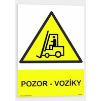 Tabulka A4 plast - Pozor vozíky