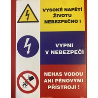 Samolepka A6 -Vysoké napětí,Vypni v nebezpečí, Nehas vodou ani pěnovými přístroji