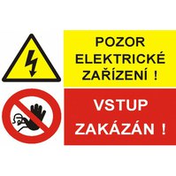 Samolepka A4 - Pozor Elektrické zařízení, Vstup zakázán