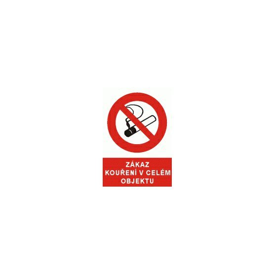 zákaz kouření Bezpečnostní tabulka