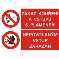 Tabulka A4 plast - Zákaz kouření a vstupu s plamenem, Nepovolaným vstup zakázán